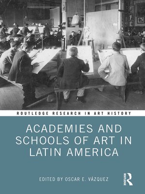 cover image of Academies and Schools of Art in Latin America